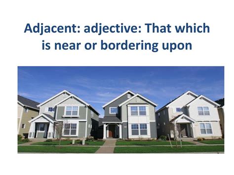 adjacent floor meaning|adjacent adjective .
